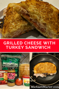 Grilled Cheese with Turkey Sandwich 